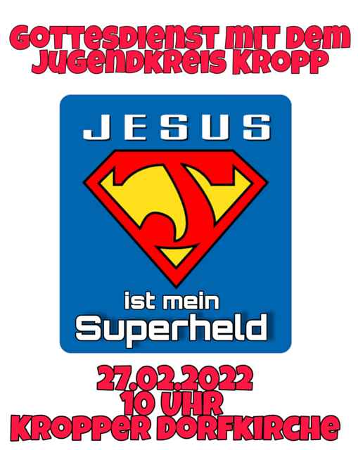 Jugendgottesdienst - Jesus ist mein Superheld